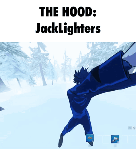 A Picture Of A Person In The Snow With The Words The Hood Jacklighters GIF