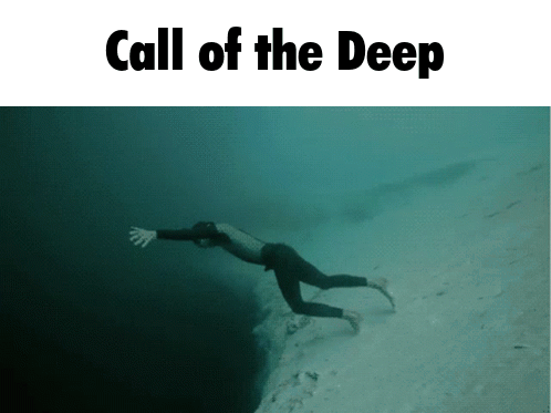 A Picture Of A Person In The Water With The Words Call Of The Deep Below It GIF