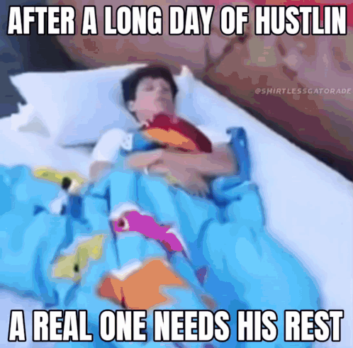 A Picture Of A Person Laying In Bed With The Caption After A Long Day Of Hustlin GIF