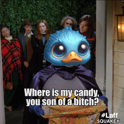 A Picture Of A Person With A Duck Head And The Caption Where Is My Candy You Son Of A Bitch GIF
