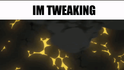 A Picture Of A Person With The Words Im Tweaking Written On It GIF