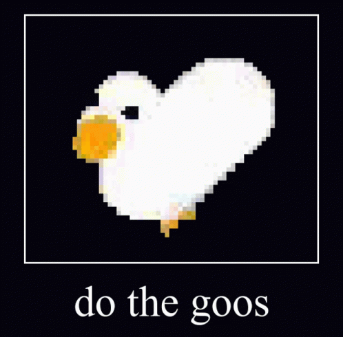A Picture Of A Pixelated Duck With The Words Do The Goose Underneath It GIF
