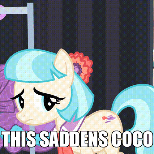 A Picture Of A Pony With The Words This Saddens Coco Written Below It GIF
