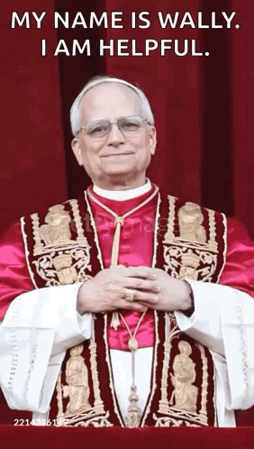 A Picture Of A Priest With A Caption That Says ' My Name Is Wally I Am Helpful ' GIF