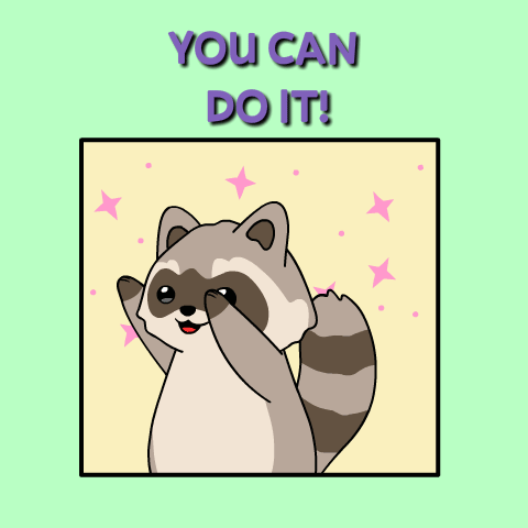 Raccoon With We'Re Rooting For You Text GIF