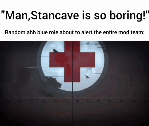 A Picture Of A Red Cross With The Words " Man, Stancave Is So Boring " GIF