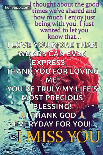 A Picture Of A Red Rose With The Words I Love You More Than Words Can Ever Express Thank You For Loving Me ! GIF