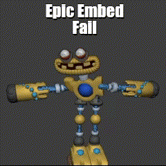 A Picture Of A Robot That Says Epic Embed Fail On It GIF