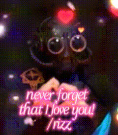A Picture Of A Robot That Says Never Forget That I Love You Rizz GIF