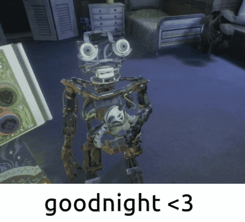 a picture of a robot with the words goodnight < 3