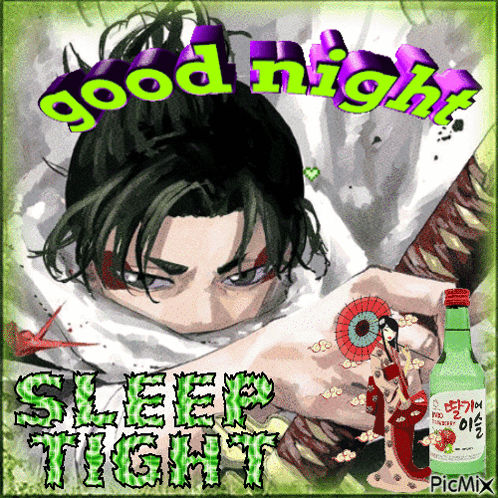 A Picture Of A Samurai Holding A Bottle Of Alcohol With The Words Good Night Sleep Tight Below Him GIF