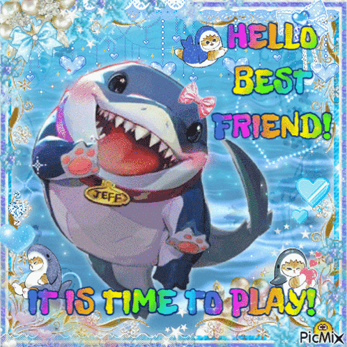 A Picture Of A Shark Says Hello Best Friend GIF