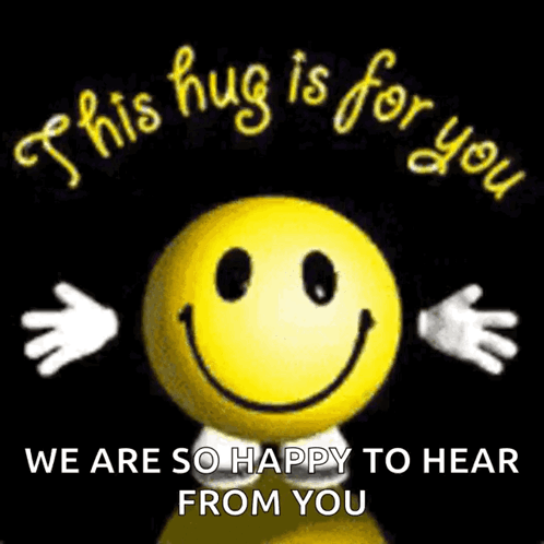 A Picture Of A Smiley Face With The Words " This Hug Is For You " GIF
