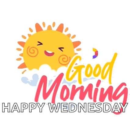 A Picture Of A Smiling Sun With The Words Good Morning Happy Wednesday Below It GIF