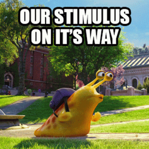 A Picture Of A Snail With The Words Our Stimulus On It 'S Way Above It GIF
