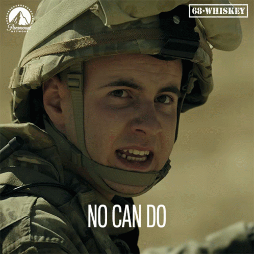 A Picture Of A Soldier With The Words No Can Do On It GIF