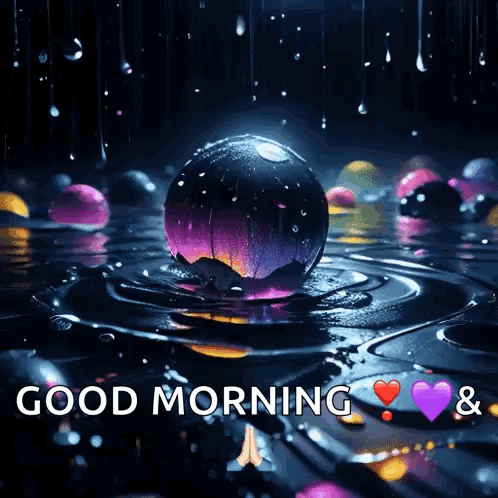 A Picture Of A Sphere In The Water With The Words Good Morning GIF