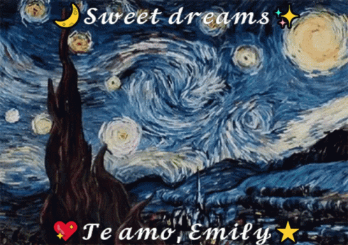 A Picture Of A Starry Night Sky With The Words Sweet Dreams Te Amo Emily GIF