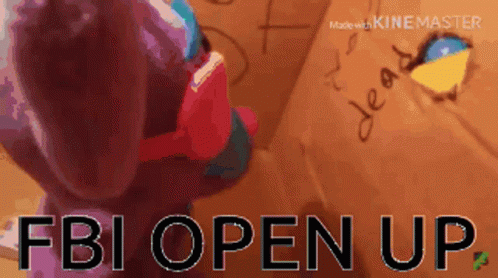 A Picture Of A Stuffed Animal That Says Fbi Open Up On It GIF