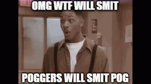 A Picture Of A Surprised Man With The Caption Omg Wtf Will Smit Poggers Will Smit Pog .. GIF