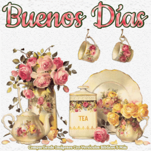 A Picture Of A Tea Set With The Words Buenos Dias Written On It GIF