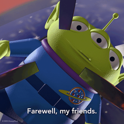 A Picture Of A Toy Story Alien Says Farewell My Friends GIF