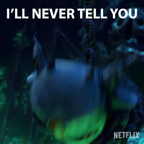 A Picture Of A Troll With The Words " I 'Ll Never Tell You " On It GIF