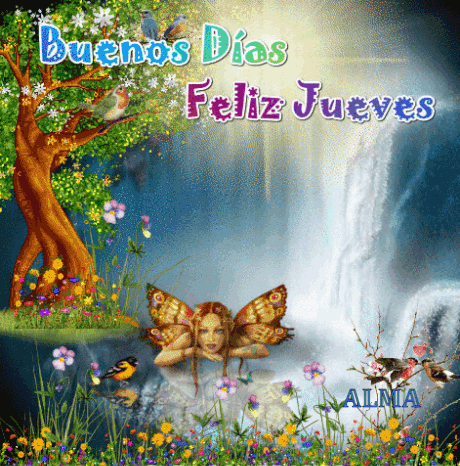 A Picture Of A Waterfall With The Words Buenos Dias Feliz Jueves In Blue Letters GIF