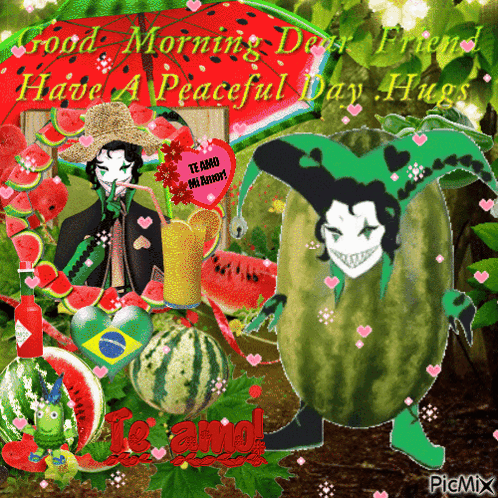 A Picture Of A Watermelon With The Words " Good Morning Dear Friend Have A Peaceful Day Hugs " On It GIF