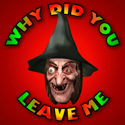 A Picture Of A Witch With The Words " Why Did You Leave Me " Around It GIF