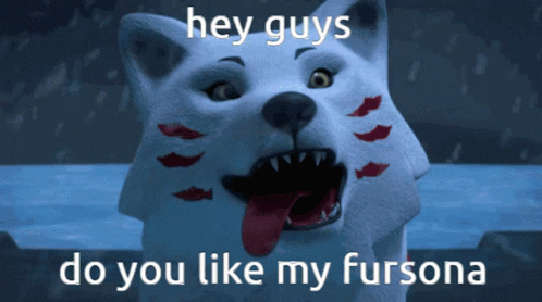 A Picture Of A Wolf With The Words Hey Guys Do You Like My Fursona On It GIF