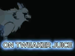 A Picture Of A Wolf With The Words On Tweaker Juice GIF