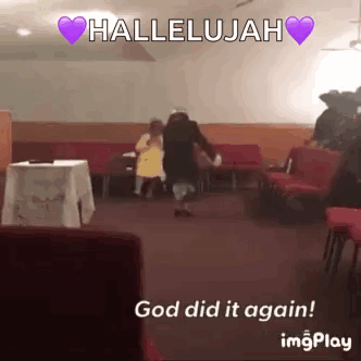 A Picture Of A Woman Dancing In A Church With The Words Hallelujah God Did It Again GIF
