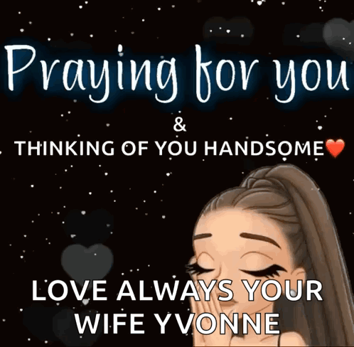 A Picture Of A Woman Praying For You And Thinking Of You Handsome GIF
