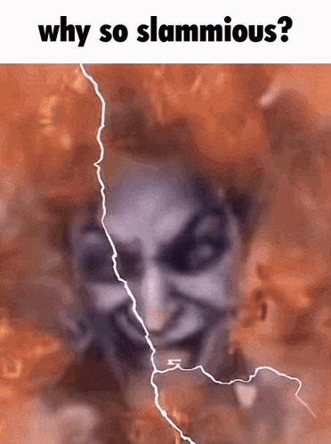 A Picture Of A Woman With A Lightning Bolt Behind Her And The Words Why So Slammious GIF