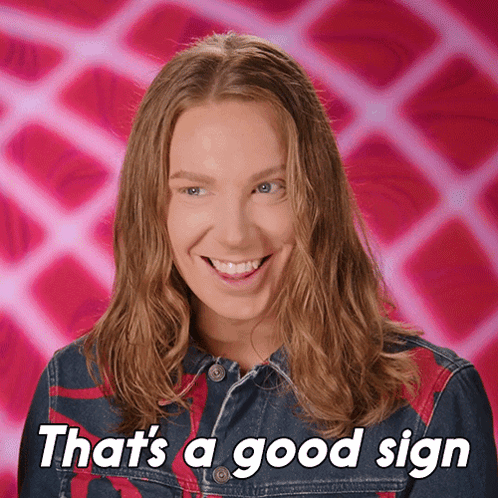 A Picture Of A Woman With Long Hair And The Words That 'S A Good Sign GIF