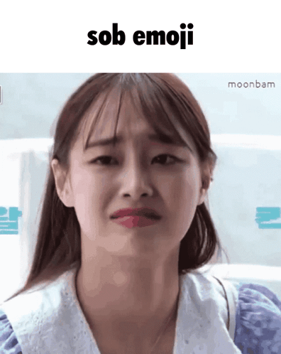A Picture Of A Woman With Sob Emoji Written On The Bottom GIF