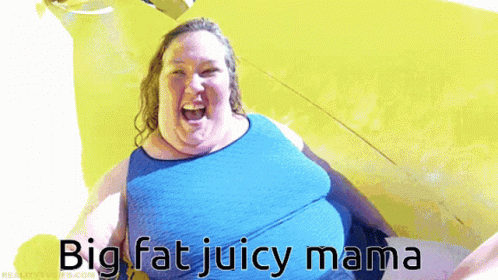 A Picture Of A Woman With The Words Big Fat Juicy Mama GIF