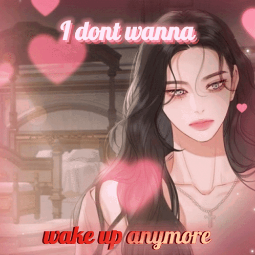 A Picture Of A Woman With The Words " I Dont Wanna Wake Up Anymore " Above Her GIF