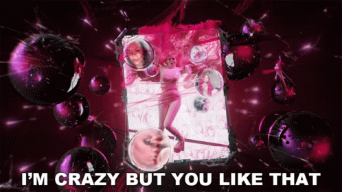 A Picture Of A Woman With The Words I 'M Crazy But You Like That On The Bottom GIF