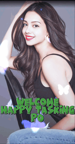 A Picture Of A Woman With The Words " Welcome Happy Tasking Po " GIF