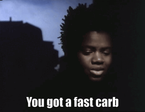 A Picture Of A Woman With The Words " You Got A Fast Carb " Below Her GIF
