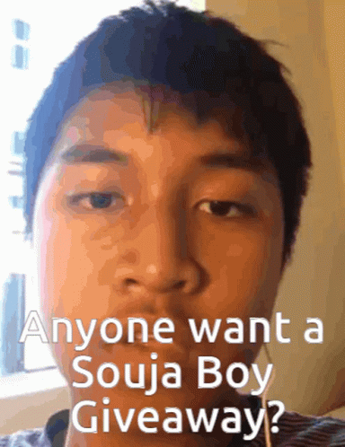 A Picture Of A Young Man With The Words Anyone Want A Souja Boy Giveaway GIF
