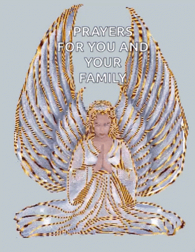 A Picture Of An Angel With Prayers For You And Your Family Written On It GIF