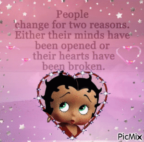 A Picture Of Betty Boop With A Quote About People Change For Two Reasons GIF