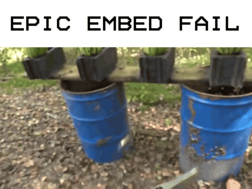 A Picture Of Blue Barrels With The Words Epic Embed Fail Below It GIF