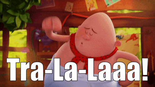 A Picture Of Captain Underpants With The Words Tra-La-Laaa GIF