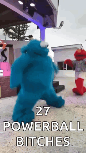 A Picture Of Cookie Monster And Elmo Dancing With The Words 27 Powerball Bitches GIF