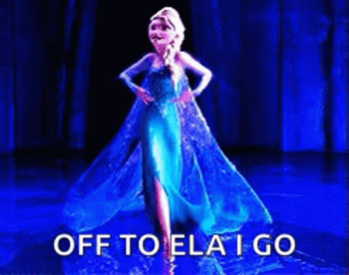 A Picture Of Elsa From Frozen Dancing On A Stage With The Words Off To Ela I Go Below Her GIF