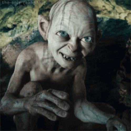 A Picture Of Gollum From The Lord Of The Rings With A Caption That Says The Only Real Thing GIF